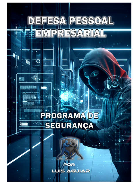 Livro Defesa Pessoal Empresarial - Programa de Segurança